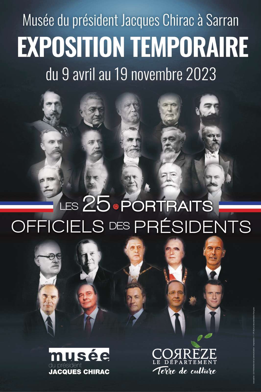 Affiche exposition Les 25. Portraits officiels des Présidents - musée du président Jacques Chirac, Sarran